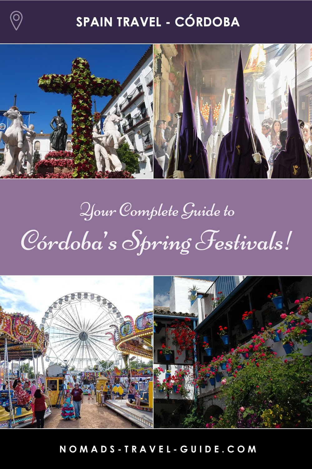 Your Complete Guide To Cordobas Spring Festivals