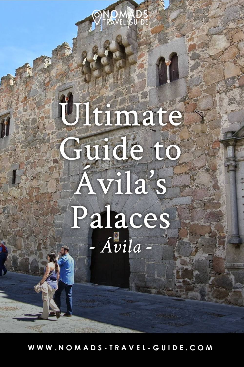 Ultimate Guide To Avilas Palaces